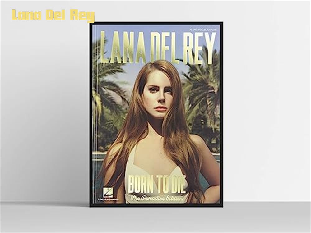 Lana del Rey Born to Die Poster - Lana Del Rey Official Store